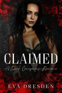 Claimed by Eva Dresden