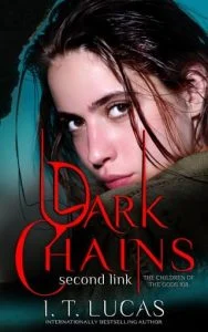 Dark Chains: Second Link by I. T. Lucas