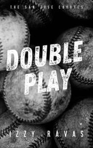 Double Play by Izzy Ravas