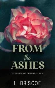 From the Ashes by Laramie Briscoe