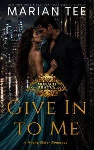 Give In to Me by Marian Tee