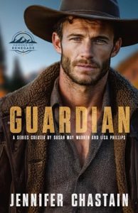 Guardian by Jennifer Chastain