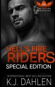 Hell’s Fire Riders Special Edition by Kj Dahlen