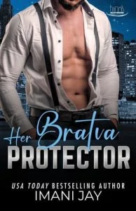 Her BRATVA Protector by Imani Jay