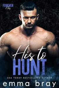 His to Hunt by Emma Bray
