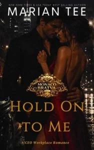 Hold On to Me by Marian Tee