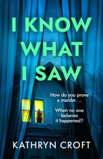 I Know What I Saw by Kathryn Croft EPUB & PDF