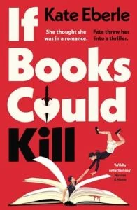 If Books Could Kill by Kate Eberle