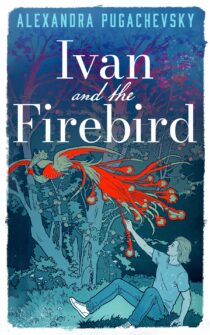 Ivan and the Firebird by Alexandra Pugachevsky EPUB & PDF