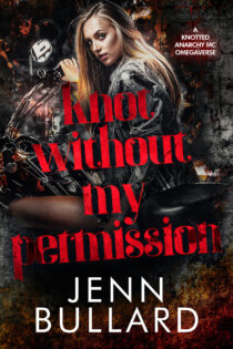 Knot Without My Permission by Jenn Bullard EPUB & PDF