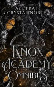 Knox Academy Omnibus by Jaye Pratt