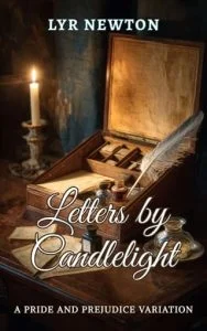 Letters By Candlelight by Lyr Newton