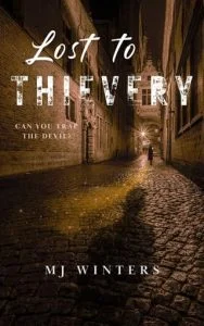 Lost to Thievery by MJ Winters