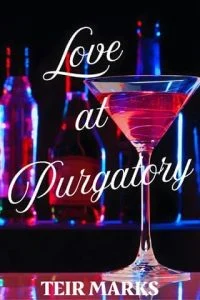 Love at Purgatory by Teir Marks