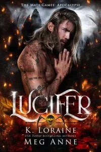 Lucifer by Meg Anne, K. Loraine