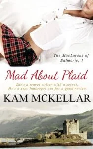 Mad About Plaid by Kam McKellar