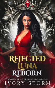 Rejected Luna Reborn by Ivory Storm EPUB & PDF