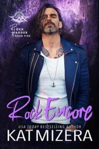 Rock Encore by Kat Mizera