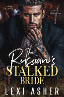 The Russian’s Stalked Bride by Lexi Asher EPUB & PDF