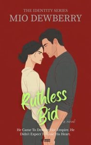 Ruthless Bid by Mio Dewberry