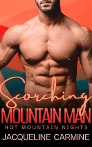 Scorching Mountain Man by Jacqueline Carmine