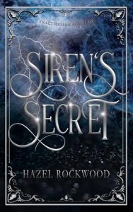 Siren’s Secret by Hazel Rockwood