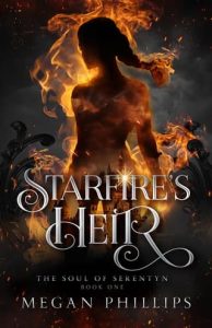 Starfire’s Heir by Megan Phillips