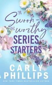 Swoon-worthy Series Starters by Carly Phillips