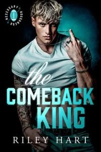The Comeback King by Riley Hart