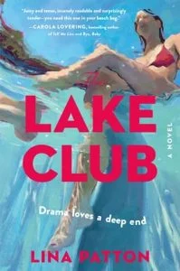 The Lake Club by Lina Patton