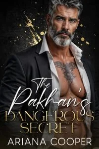 The Pakhan’s Dangerous Secret by Ariana Cooper