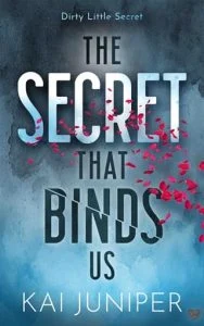 The Secret That Binds Us by Kai Juniper