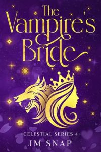 The Vampire’s Bride by JM Snap