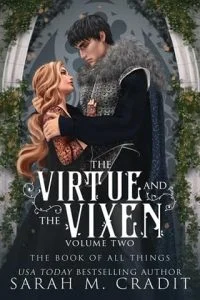 The Virtue and the Vixen, Volume 2 by Sarah M. Cradit