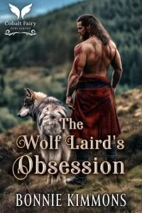 The Wolf Laird’s Obsession by Bonnie Kimmons