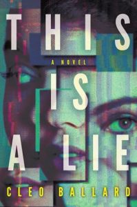 This Is a Lie by Cleo Ballard