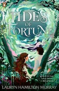 Tides of Fortune by Lauryn Hamilton Murray