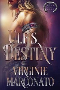 Ulf’s Destiny by Virginie Marconato