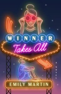 Winner Takes All by Emily Martin
