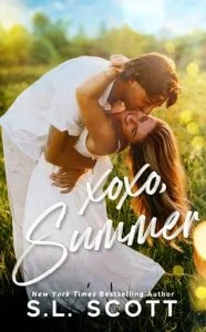 XOXO, Summer by S.L. Scott
