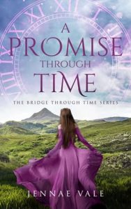 A Promise Through Time by Jennae Vale