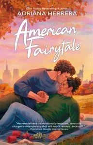 American Fairytale by Adriana Herrera