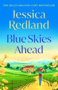 Blue Skies Ahead by Jessica Redland