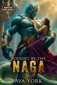 Bought By the Naga by Ava York