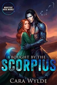 Bought By the Scorpius by Cara Wylde