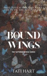 Bound Wings by Tati Hart