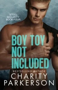 Boy Toy Not Included by Charity Parkerson