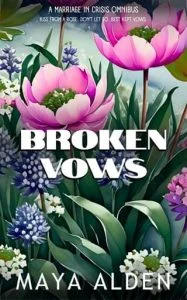 Broken Vows by Maya Alden