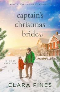Captain’s Christmas Bride by Clara Pines
