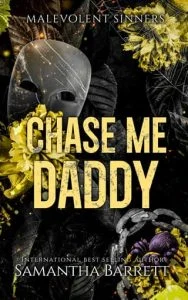 Chase Me Daddy by Samantha Barrett